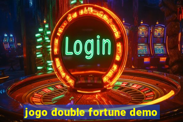 jogo double fortune demo